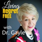 Dr. Frances Yahia – Living Regret Free Podcast – Episode 330